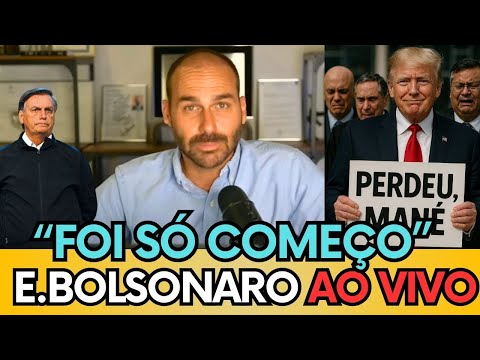 🚨 AO VIVO: EDUARDO BOLSONARO REVELA O QUE VAI ACONTECER COM O BRASIL "O POVO NAS RUAS"