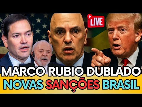 🔴 URGENTE:MARCO RUBIO FAZ PRONUNCIAMENTO "NOVAS SANÇÕES SOBRE O BRASIL" - DUBLADO BR #política