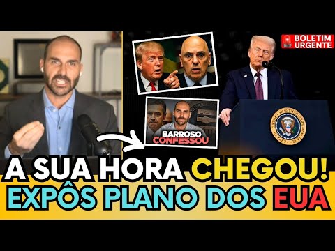 🛑🇺🇸 BOMB4:EDUARDO REVELA O ULTIMATO DE TRUMP SOBRE A PRISÃO DE BOLSONARO E SANÇÕES A  MORAES!