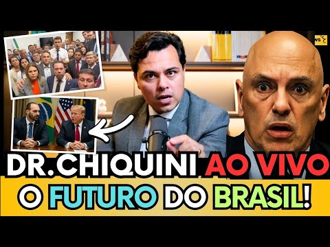 🔴 DR CHIQUINI FAZ LIVE URGENTE E REVEL O QUE VAI ACONTECER COM O BRASIL APÓS AÇÕES DE TRUMP