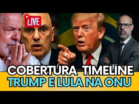 🔴  DISCURSO DE TRUMP E LULA NA ONU, COBERTURA COMPLETA TIMELINE! ASSISTA!