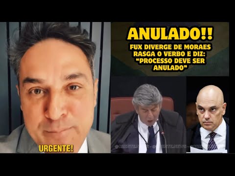 🛑 REVIRAVOLTA: FUX VOTA PARA ANULAR JULGAMENTO DE BOLSONARO”NÃO DEVERIA SER JULGADO PELO STF”