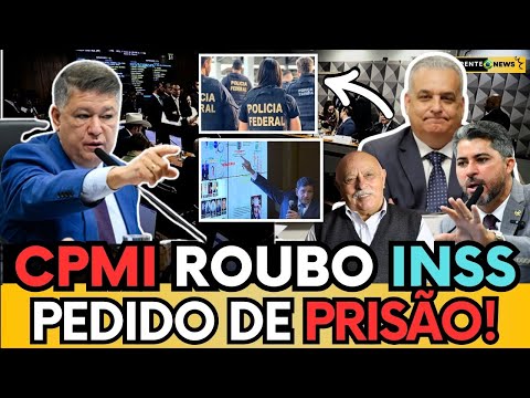 🔴 CMPI DO INSS: RELATOR DA CPMI PEDE PRISÃO PREVENTIVA PARA EVITAR FUGA E AMEAÇAS! ASSISTA AGORA