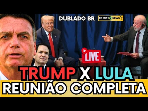 🔥💣 DUBLADO: ASSISTA A REUNIÃO COMPLETA ENTRE LULA E TRUMP SEM CORTES! 😱 - "IMPRENSA MENTIROSA! 🇧🇷🇺🇸