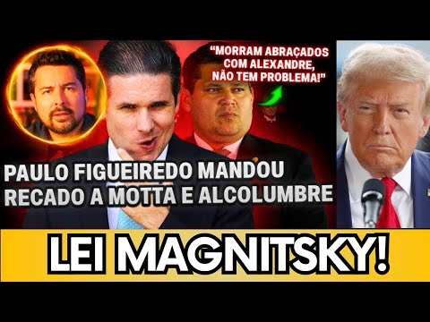 🚨TRUMP EXIGEU LEI MAGNITSKY CONTRA MORAES! MOTA E AUCOLUMBRE VÃO JUNTO COM ELE? ASSISTA E ENTENDA!