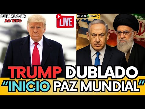 🔴 TRUMP FAZ ANÚNCIO URGENTE SOBRE ACORDO DE HAMAS E ISRAELO QUE VAI ACONTECER? -TRUMP DUBLADO BR