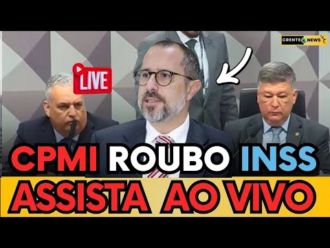 🔴 AO VIVO| CPMI DO ROUBO DO INSS OUVE MINISTRO DA CGU VINICIUS MARQUES DE CARVALHO, ASSISTA AO VIVO