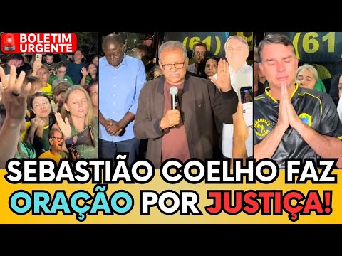 😭🔥 ORAÇÃO EMOCIONANTE! SEBASTIÃO COELHO COMOVE MULTIDÃO POR BOLSONARO! "VEJA O MOMENTO HISTÓRICO"