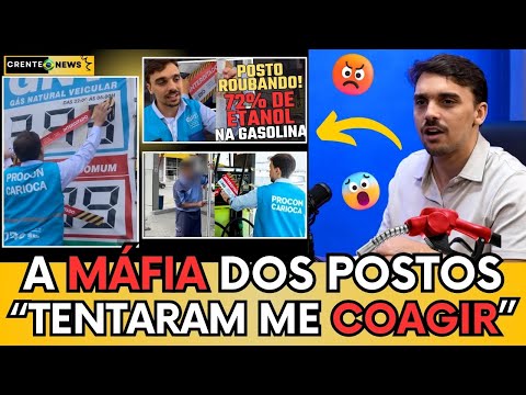 A VERDADE SOBRE A MÁFIA DOS POSTOS DE GASOLINA "SECRETÁRIO DO PROCON REVELOU BASTIDORES DA OPERAÇÃO"