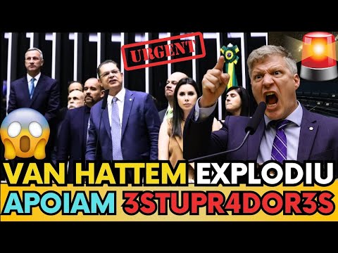 🚨URGENTE: VAN HATTEM EXPLODE NA CÂMARA E ACUSA A ESQUERDA“VOCÊS APOIAM 3STUPR4DOR35”CLIQUE E ASSISTA