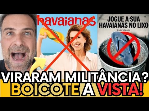 🚨BOMBA! HAVAIANAS SE POLITIZA À ESQUERDA, FAZ PROPAGANDA RIDÍCULA E É DETONADA NAS REDES! - ASSISTA