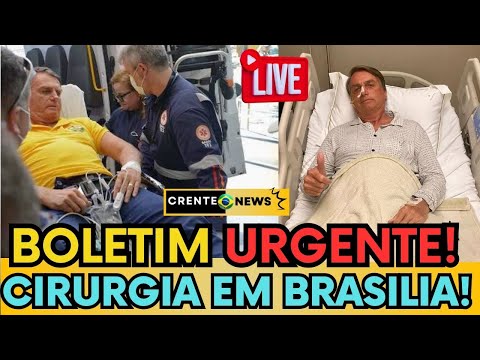 COLETIVA DE URGENTE - ESTADO DE SÁUDE DE BOLSONARO - POSSIVÉL CIRURGIA URGENTE EM BRASILIA !