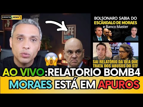 🚨 AO VIVO:RELATÓRIO BOMBA DA OEA PODE DERRUBAR MORAES! BOLSONARO JÁ SABIA? - A CASA ESTÁ CAINDO