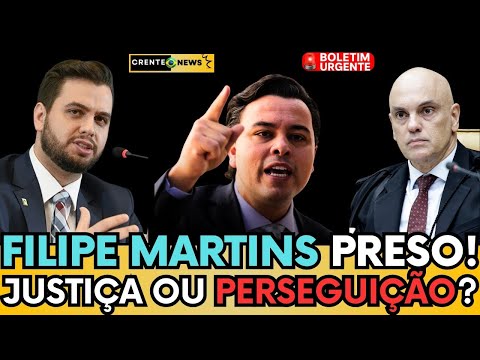 💣🔥BOMB4: A MANDO DE MORAES FILIPE MARTINS TEM PRISÃO DOMICILIAR DECRETADA! “JUSTIÇA OU PERSEGUIÇÃO?”