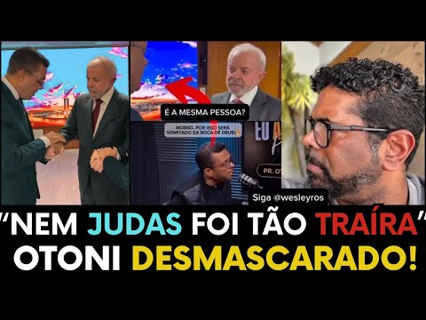 NEM JUDAS FOI TÃO TRAIRA”  WESLEY ROS DESMASCARA OTONI DE PAULA E HUMILHA DEPUTADO, ASSISTA!