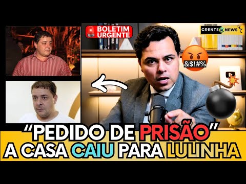🚨 URGENTE! DR. CHIQUINI PEDE PRISÃO PREVENTIVA DE LULINHA — PEDIDO JÁ ESTÁ COM ANDRÉ MENDONÇA!