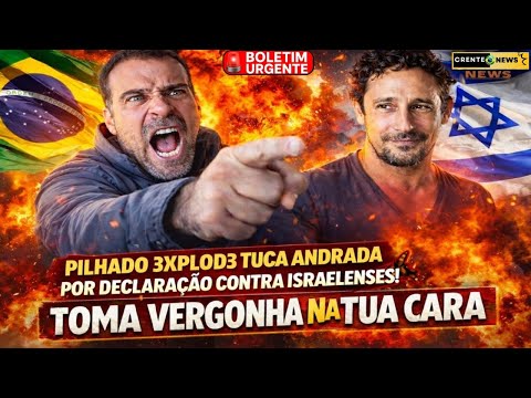 🚨 PILHADO DETONA TUCA ANDRADA APÓS 4T4QUE A JUDEUS: “VOCÊ É UM INUTIL, NINGUÉM TE CONHECE” VEJA