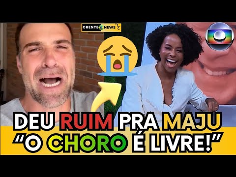 🚨3XPLODIU! PILHADO NÃO PERDOA, DEBOCHA E ESCANCARA CRISE DE MAJU NA GLOBO "PODE CHORAR"- ENTENDA