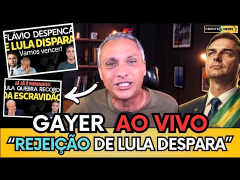 🚨 GUSTAVO GAYER AO VIVO: REJEIÇÃO DE LULA DISPARA E FLÁVIO BOLSONARO CRESCE! O JOGO VIROU! - ASSISTA