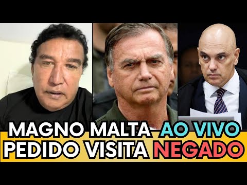 🚨MAGNO MALTA REGAE A MORAES APÓS NEGAR VISITA A BOLSONARO!   "ESTÃO ME PERSEGUINDO"