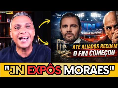 🚨 O FIM DA “MURALHA”! JORNAL NACIONAL EXPÕE MORAES E VORCARO – GAYER REAGE! - ASSISTA AGORA
