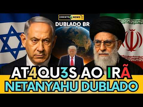 🔴 NETANYAHU FAZ AVISO AO POVO IRANIANO "TENSÃO MÁXIMA ENTRE ISRAEL, IRÃ E EUA- ASSISTA DUBLADO BR