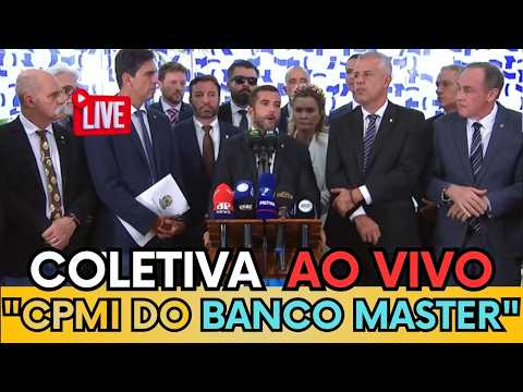 🚨 AO VIVO: COLETIVA URGENTE !OPOSIÇÃO QUER CPMI DO BANCO MASTER E IMPEACHMENT DE  MORAES
