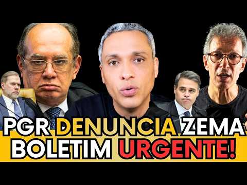 🚨URGENTE: PGR E STF VÃO PRA CIMA DE ZEMA POR CALÚNIA CONTRA GILMAR MENDES! 1 🚨URGENTE: PGR E STF VÃO PRA CIMA DE ZEMA POR CALÚNIA CONTRA GILMAR MENDES!