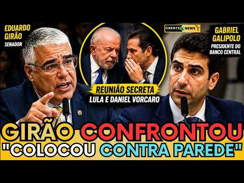 🚨GIRÃO COBRA RESPOSTAS SOBRE REUNIÃO DE LULA COM VORCARO!"GALÍPOLO TREME!"