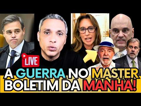 🚨BOLETIM DA MANHÃ AO VIVO: GOVERNO LULA ENTRA EM PÂNICO NO CASO DE BANCO MASTER!
