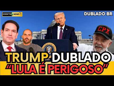 🚨URGENTE: TRUMP CHAMA LULA DE PERIGOSO E SAI EM DEFESA DE EDUARDO BOLSONARO!