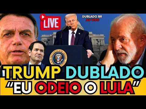 🚨🇧🇷DUBLADO BR: TRUMP REVELA QUE NÃO GOSTA DE LULA E SAI EM DEFESA DE EDUARDO BOLSONARO!