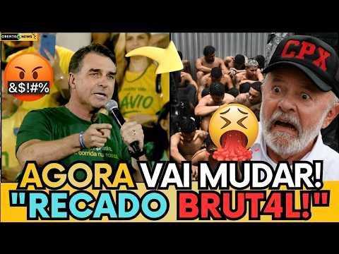 🚨FLÁVIO BOLSONARO PARTE PRA CIMA, D3TONA LULA E MANDA RECADO DURO AO CR1ME ORGANIZADO 1 🚨FLÁVIO BOLSONARO PARTE PRA CIMA, D3TONA LULA E MANDA RECADO DURO AO CR1ME ORGANIZADO