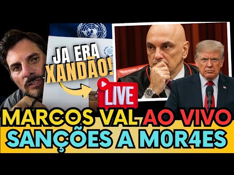 🚨AO VIVO: MARCOS DO VAL FAZ REVELAÇÃO BOMBÁSTICA SANÇÕES DE TRUMP A MOR4ES?  #bolsonaro #política