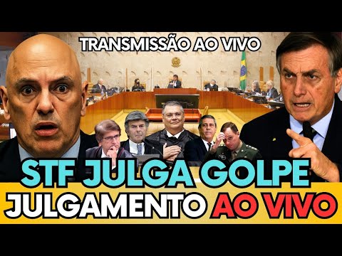 🔴 AO VIVO STF JULGA SUPOSTA TRAMA GOLPISTA -  ASSISTA O JULGAMENTO AO VIVO! 🔴#bolsonaro #política