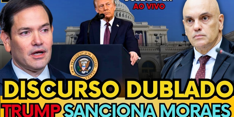 🔴 URGENTE: TRUMP SANCIONA MORAES E TIRA VISTO DOS EUA, O QUE VAI ACONTECER? -TRUMP DUBLADO BR