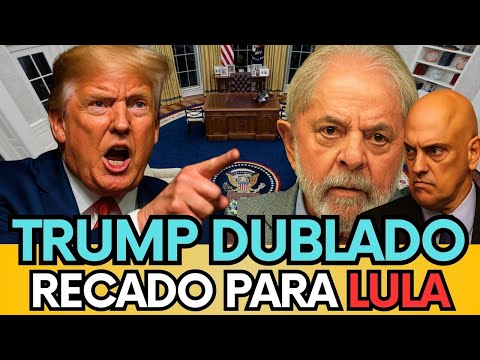 🛑 TRUMP MANDA RECADO PARA O BRASIL "ESTAO INDO MUITO MAL" TRUMP DUBLADO BR #bolsonaro #trump