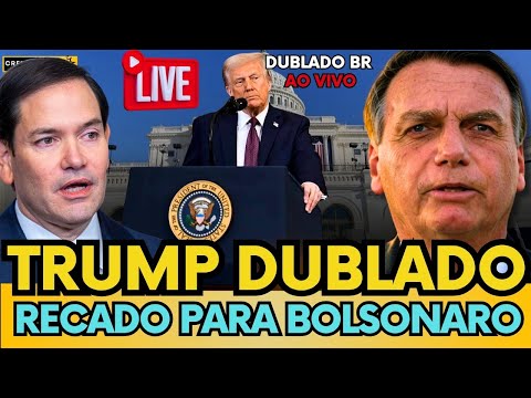 🚨 TRUMP MANDA CARA PARAC BOLSONARO "TARIFAS CONTRA O BRASIL" O QUE VAI ACONTENCER? - TRUMP DUBLADO